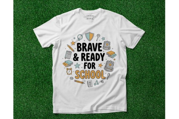 Brave Ready for School Graphics