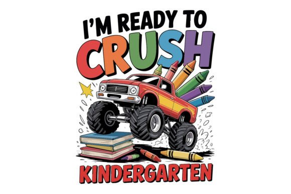 I'm Ready to Crush Kindergarten T-Shirts
