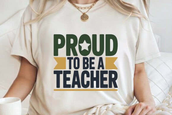 Proud to Be a Teacher Retro T-shirt SVG